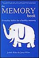 The Memory Book : Everyday Habits For A Healthy Memory