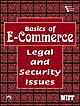 BASICS OF E-COMMERCE: LEGAL AND SECURITY ISSUES