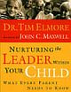 NURTURING THE LEADER WITHIN YOUR CHILD