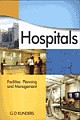 HOSPITALS : Facilities, Planning and Management