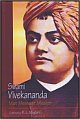 Swami Vivekananda Man, Message, Mission