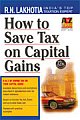 How to Save Tax on Capital Gains