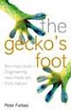  Gecko`s Foot: Bio-inspiration – Engineering New Materials & Devices from Nature