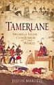 Tamerlane: Sword of Islam, Conqueror of the World