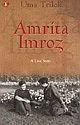 Amrita-Imroz: A Love Story