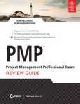 PMP: Project Management Professional Exam Review Guide