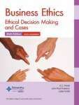 Business Ethics:Ethical Decision Making and Cases (6th Edition)