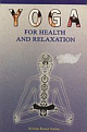 Yoga for Health and Relaxation