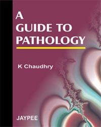 A Guide to Pathology, 7/e