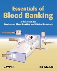 Essentials of Blood Banking