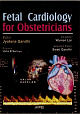 Fetal Cardiology For Obstetricians 1st Edition