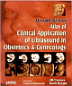 Donald School: Atlas of Clinical Application of Ultrasound in Obstetrics and Gynecology 1st Edition