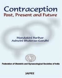 Contraception Past, Present and Future