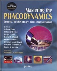 Mastering The Phacodynamics (Tools, Technology & Innovations) with DVD