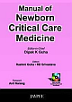 MANUAL OF NEWBORN CRITICAL CARE MEDICINE WITH CD ROM 01 Edition 