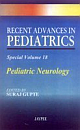 Recent Advances in Pediatrics (Special Volume 18) Pediatric Neurology