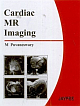 Cardiac MR Imaging 1/e