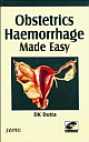 Obstetrics Haemorrhage Made Easy with Photo CD-ROM 1st 