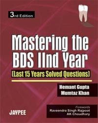 Mastering the BDS 2nd Year (last 15 Year Sol. Questions)