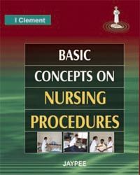 Basic Concepts of Nursing Procedures, 2007