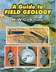 A Guide to Field Geology