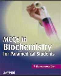 MCQs in Biochemistry, 2/e