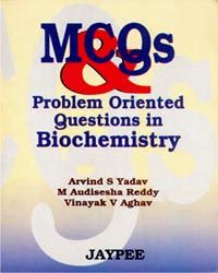 MCQS and Problem Oriented Ques. in Biochemistry, 1/e