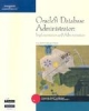 Oracle 9i Database Administrator: Implementation & Administration(B /CD-ROM)