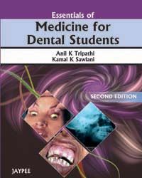 Essentials of Medicine for Dental Students, 1st Edi