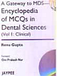 A Gateway to MDS- Encyclopedia of MCQs in Dental Sciences (Vol 1 Clinical) 1/e Edition