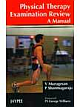  Physical Therapy Examination Review: A Manual 01 Edition