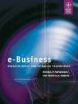 E-Business : Organizational and Technical Foundations