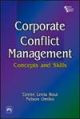 Corporate Conflict Management : Concepts and Skills