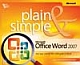 Microsoft Office Word 2007 Plain & Simple