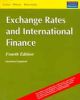 Exchange Rates and International Finance, 4/e