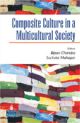 Composite Culture In a Multicultural Society