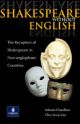 Shakespeare Without English : The Reception Of Shakespeare