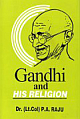 Gandhi and His Religion