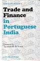 Trade and Finance in Portuguese India: A Study of the Portuguese Country Trade 1770-1840