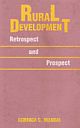 Rural Development Retrospect and Prospect