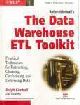 The Data Warehouse ETL Toolkit: Practical Techniques for Extracting, Cleaning, Conforming, and Delivering DAta