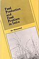 Food Production and Food Problem in India