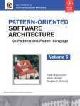 Pattern Oriented Software Architecture : On Patterns and Pattern Languages Volume 5