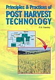 Principles and practices of post Harvest Technology 2nd Edition 