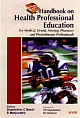 Handbook of Health Professional Education