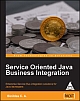 Service Oriented Java Business Integration