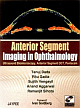 Anterior Segment Imaging in Ophthalmology with DVD-ROM 1/e Edition 