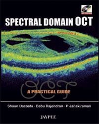 Spectral Domain OCT with Dvd Rom A Practical Guide