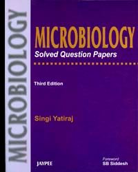 Microbiology Solved Question Papers, 2/e