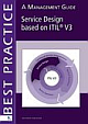 Service Design Based On ITIL  v3  : A Management  Gui, 165 Pages